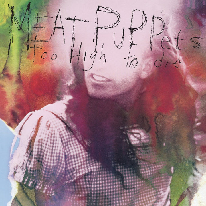Meat Puppets – Too High To Die – Indie Exclusive Neon Jazzberry Vinyl
