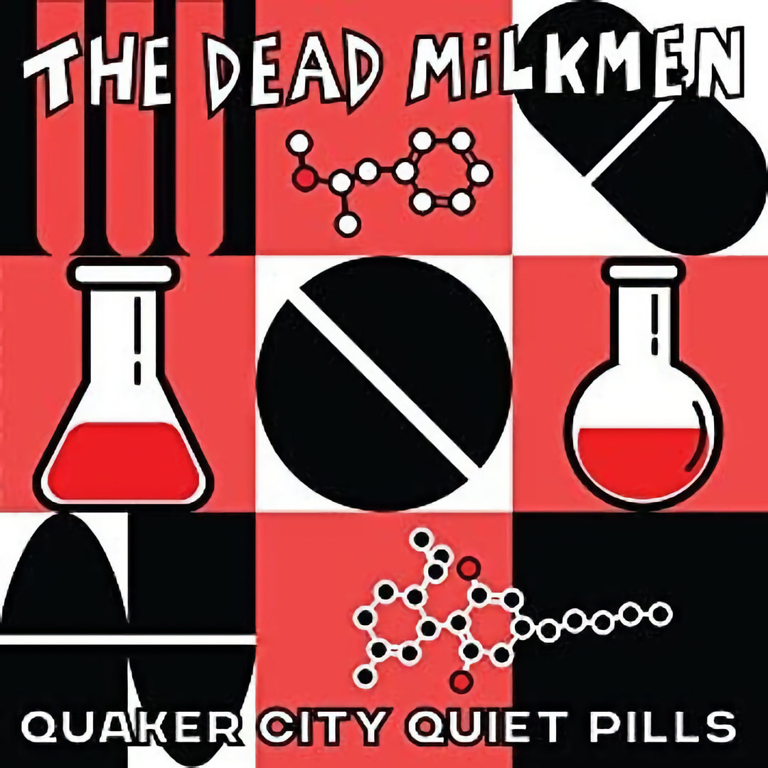 The Dead Milkmen – Quaker City Quiet Pills – Vinyl LP